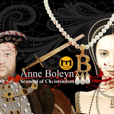 anne boleyn scandal.